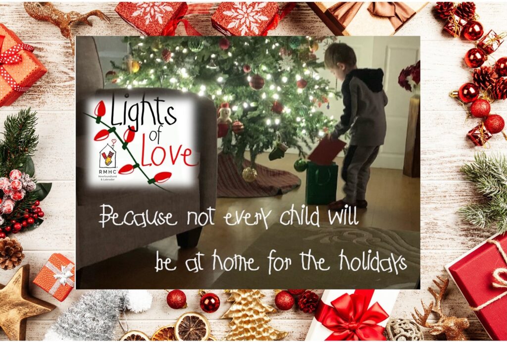 Lights of Love Ronald McDonald House Charities Newfoundland and Labrador